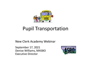 Managing Pupil Transportation Programs: Reimbursement, Contracts & Expenditures