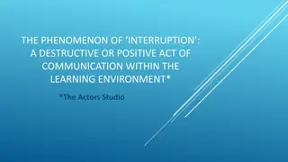 Understanding Interruption in Communication and Learning Environments