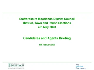 Staffordshire Moorlands District Council Elections 2023 - Candidates & Agents Briefing