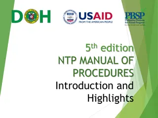 Evolution and Usage of the NTP Manual of Procedures