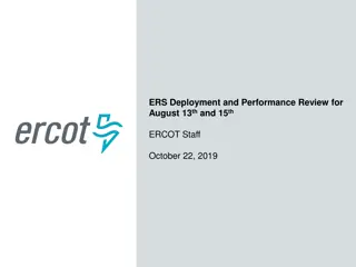 ERS Deployment and Performance Review for ERCOT Staff
