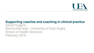 Supporting Coaches and Mentorship in Clinical Practice