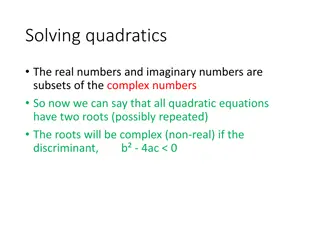 Complex Numbers in Quadratic Equations