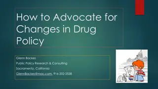 Advocating for Changes in Drug Policy: Strategies and Allies