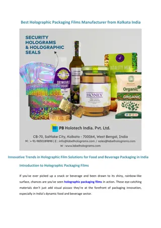 Best Holographic Packaging Films Manufacturer from Kolkata India