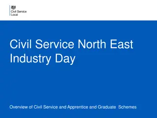 Overview of Civil Service and Entry Schemes in North East Industry