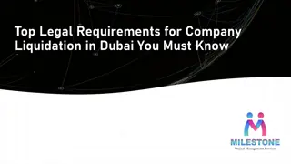 Top Legal Requirements for Company Liquidation in Dubai You Must Know