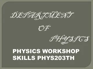 Understanding Manufacturing Processes in Physics Workshop Skills