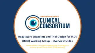 Inherited Retinal Diseases (IRDs) Trial Design & Regulatory Endpoints Overview