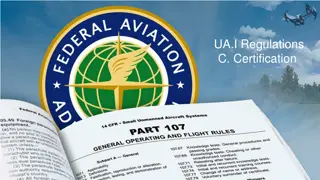 Remote Pilot Certification Guidelines and Regulations for Small Unmanned Aircraft Systems