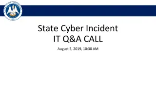 State Cyber Incident IT Q&A Call and Reporting Guidelines