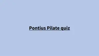 Pontius Pilate Quiz: Journey Through Jesus' Trial Before Crucifixion