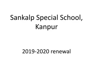Sankalp Special School Kanpur Renewal 2019-2020: Nurturing Children with Special Needs
