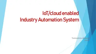 IoT Cloud Enabled Industry Automation System with Transcend Eco Drives Pvt Limited