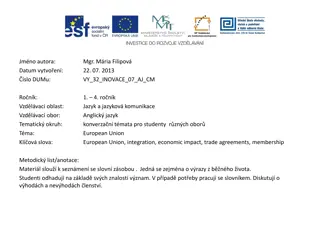 European Union Integration and Impact Overview