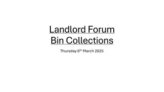 Landlord Forum: Bin Collection Updates and Recycling Initiatives in March 2025