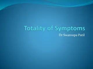 Understanding the Totality of Symptoms in Homeopathy