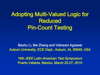 Efficient Multi-Valued Logic for Reduced Pin-Count Testing