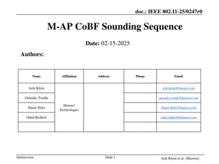 Understanding Challenges in IEEE 802.11-25/0247r0 CoBF Sounding Sequences