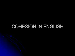 Understanding Cohesion and Coherence in English Texts