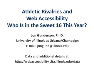 Athletic Rivalries and Web Accessibility: Sweet 16 Schools Overview