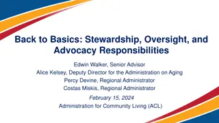 Back to Basics: Responsibilities in Aging Administration