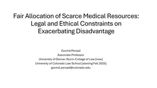Legal and Ethical Considerations in Fair Allocation of Medical Resources