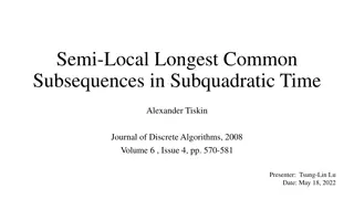 Efficient Algorithms for Semi-Local Longest Common Subsequences