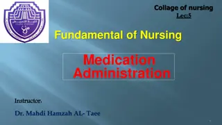 Nursing Medication Administration: Fundamentals and Effects Explained