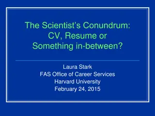 Crafting the Perfect CV: Strategies for Scientists to Stand Out