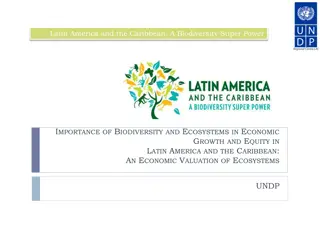 Biodiversity and Ecosystems in Latin America and the Caribbean