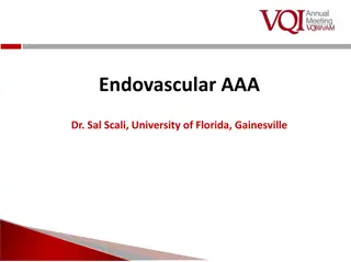 Endovascular AAA Case Review and Discussion with Dr. Sal Scali at University of Florida
