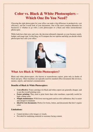 Color vs. Black & White Photocopiers – Which One Do You Need?