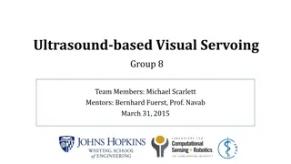 Ultrasound-based Visual Servoing for Robotic Control