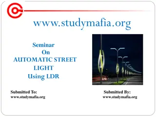 Automatic Street Light Using LDR: Smart Lighting Solution