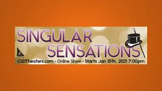 Unique Ways to Connect with Singular Sensations CHS 2021