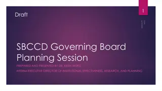 Strategic Planning for SBCCD Governing Board - Session Insights