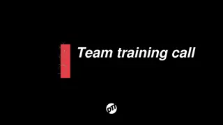 Team Training Call and Arrival Information for the Event
