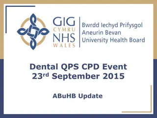 Dental Quality Assurance Updates and Referral Pathways Overview