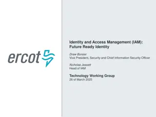 ERCOT IAM Future-Ready Identity Management Update