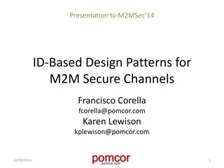 ID-Based Design Patterns for Secure M2M Channels