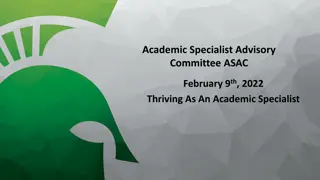 Academic Specialist Advisory Committee (ASAC) Overview and Information