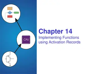 Overview of Implementing Functions Using Activation Records