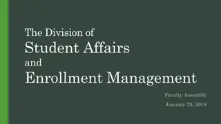 Student Affairs and Enrollment Management Highlights January 2018