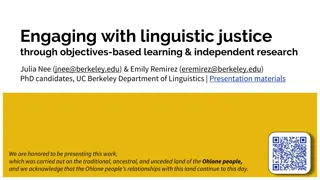 Engaging with Linguistic Justice: Objectives-Based Learning & Independent Research