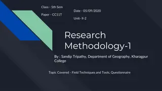 Field Techniques and Tools in Research Methodology