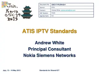 IPTV Standards Development and Activities Overview