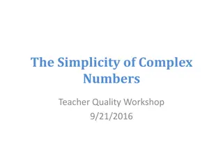 Exploring the Beauty of Complex Numbers and Their Real-World Applications