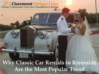 Why Classic Car Rentals in Riverside Are the Most Popular Trend