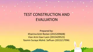 Test Construction, Evaluation, and Analysis Techniques